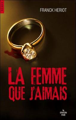 Lafemme que 'jaimais